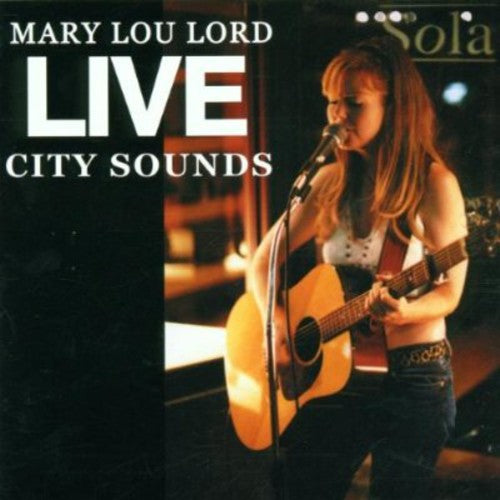 Lord,mary Lou - Live City Sounds - Music CD