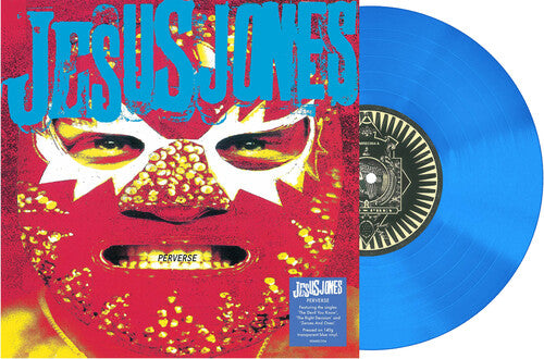 Jesus Jones - Perverse - 140-Gram Translucent Blue Colored Vinyl Vinyl Record