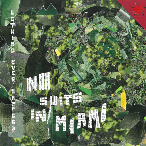 No Suits in Miami - Nothing Ever Happens Vinyl Record