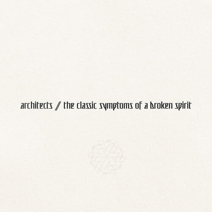 Architects - the classic symptoms of a broken spirit Vinyl Record