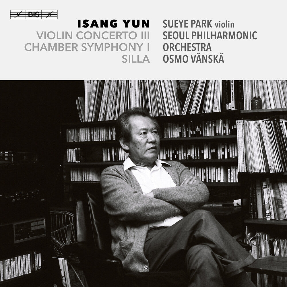 the album cover for Yun / Sueye Park / Seoul Philharmonic Orchestra - Three Late Works (Hybr)