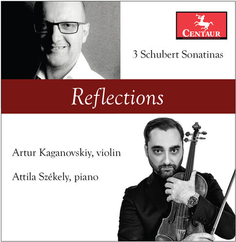 Schubert / Kaganovskiy / Szekely - Reflections / 3 Sonatinas - Music CD