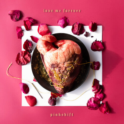 Pinkshift - Love Me Forever Vinyl Record