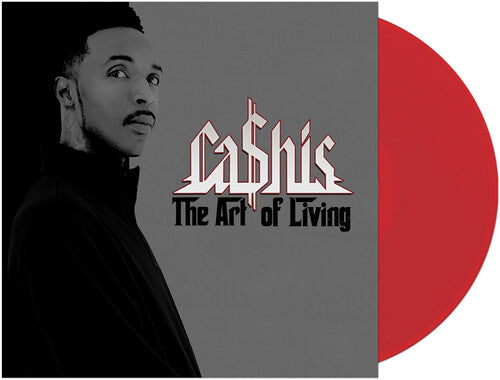 Ca$His - The Art Of Living [Red] Vinyl Record