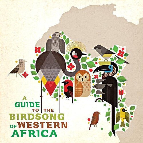 Guide To The Birdsong Of Western Africa / Various - Guide To The Birdsong Of Western Africa / Various - Music CD