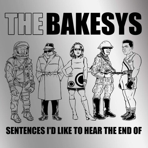 Bakesys - Sentences I'd Like To Hear The End Of - Vinyl Record