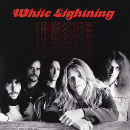 White Lightning - Thunderbolts Of Fuzz Vinyl Record