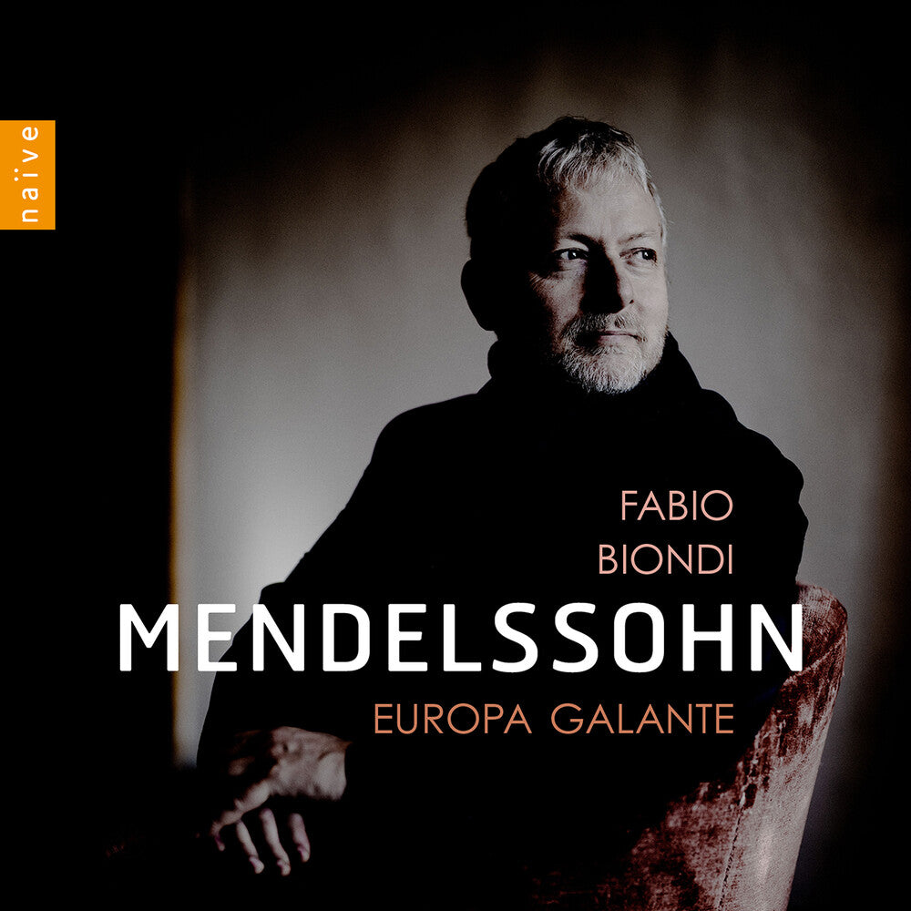 the album cover for Mendelssohn / Biondi / Piccinini - Early Works