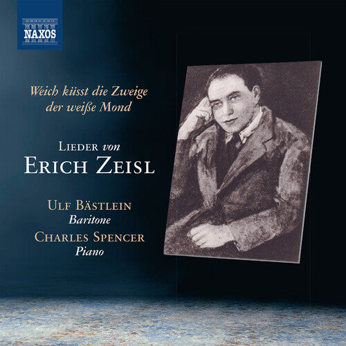 Zeisl / Bastlein / Spencer - Weich Kusst Die Zweige - Music CD