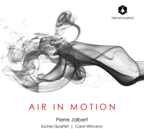 Jalbert / Escher String Quartet / Wincenc - Air In Motion - Music CD