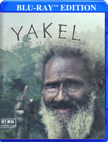 Yakel: 100 Year Old Chief - Yakel: 100 Year Old Chief - Blu-ray