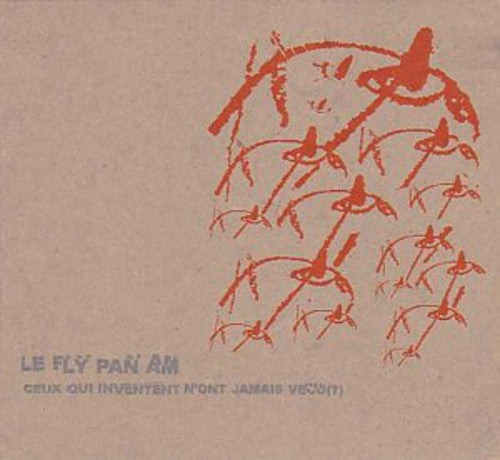 Ceux Qui Inventent N'ont Jamais Vacu [LP] Vinyl Record
