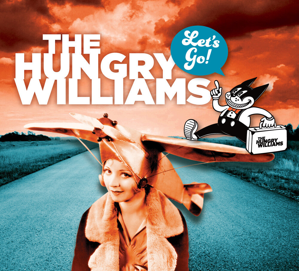 the album cover for The Hungry Williams - Let's Go!