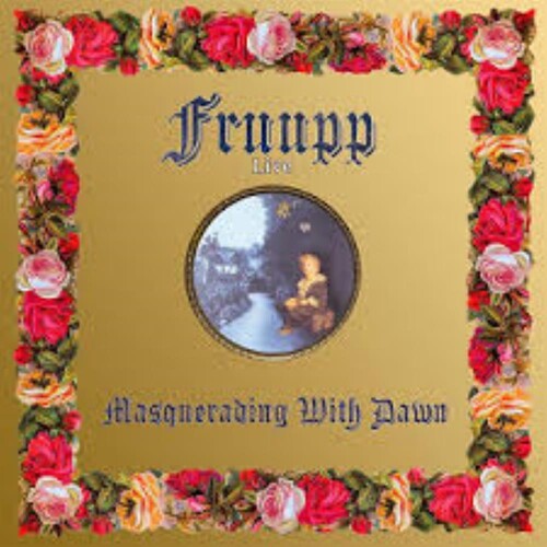 Fruupp - Masquerading With Dawn Vinyl Record