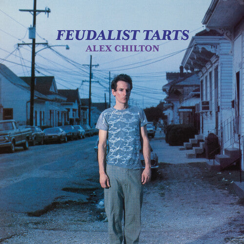 Alex Chilton - Feudalist Tarts Vinyl Record