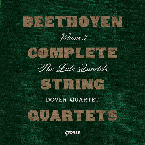 Beethoven / Dover Quartet - Complete String Quartets 3 - Music CD