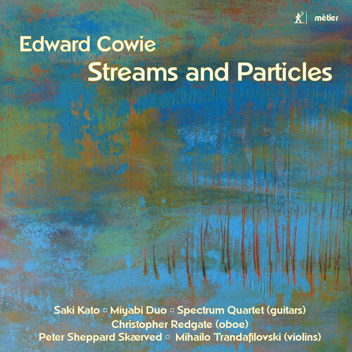 Cowie / Skaerved - Streams & Particles - Music CD
