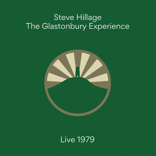 Steve Hillage - Glastonbury Experience Live 1979 [2LP] Vinyl Record