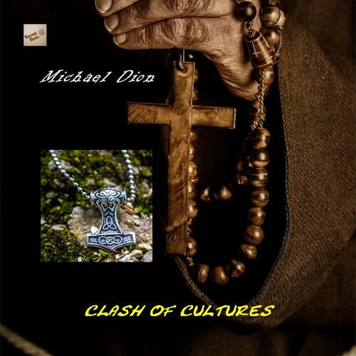 Dion,michael - Clash Of Cultures - O.s.t. - Music CD