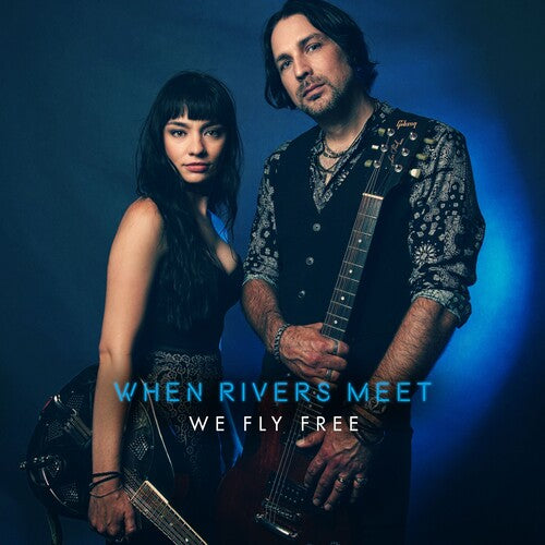 When Rivers Meet - We Fly Free - Vinyl Record