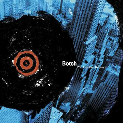 Botch - We Are The Romans Vinyl Record