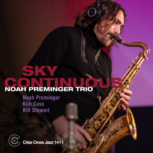 Preminger,noah Trio - Sky Continuous - Music CD
