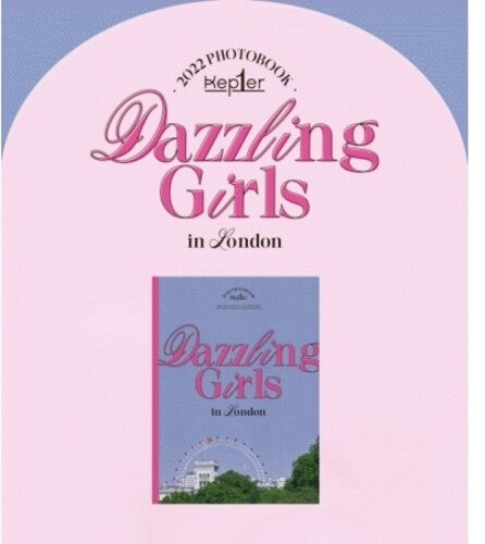 Kep1er - Dazzling Girls In London - Kep1er Photobook - Books