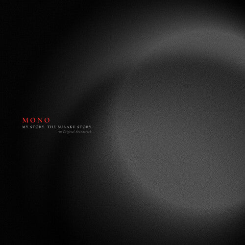 Mono - My Story, The Buraku Story (Original Soundtrack) - RED Vinyl Record