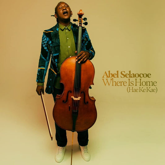 the album cover for Selaocoe, Abel - Where Is Home? (Hae Ke Kae)