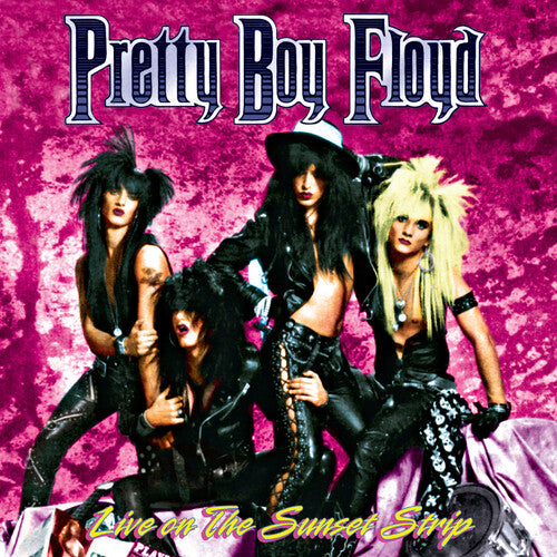 Pretty Boy Floyd - Live On The Sunset Strip - Music CD