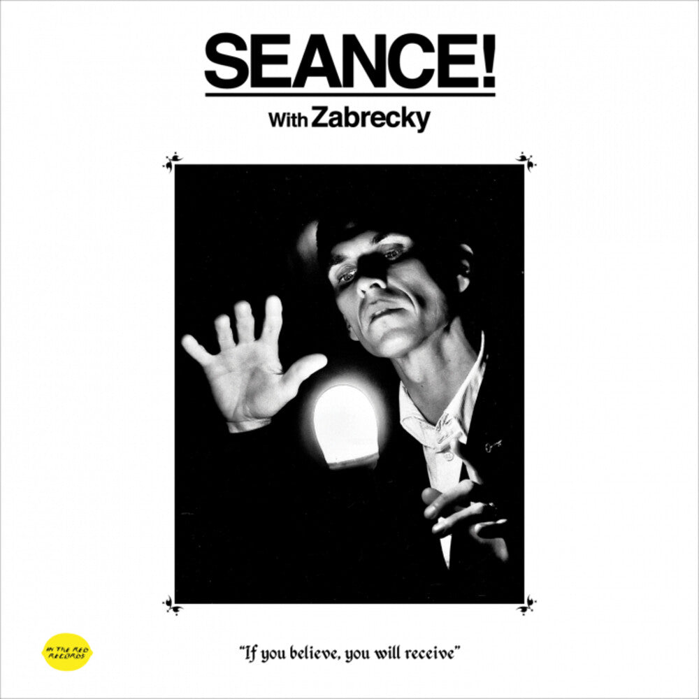 Seance! With Zabrecky [LP] Vinyl Record