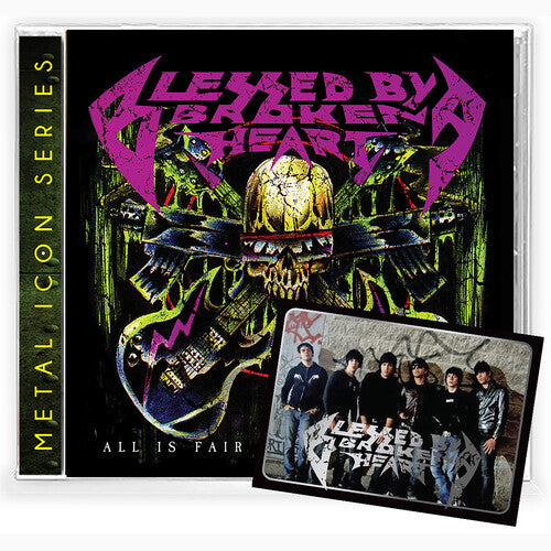 Blessed By A Broken Heart - All Is Fair In Love & War - Music CD