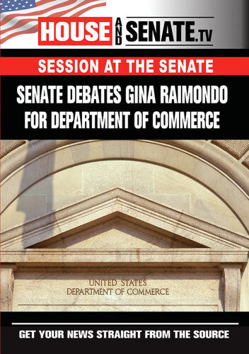 Senate Debates Gina Raimondo For Department Of - Senate Debates Gina Raimondo For Department Of - DVD
