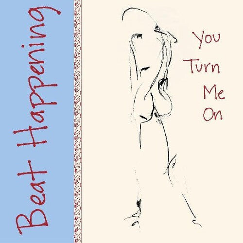 Beat Happening - You Turn Me On Vinyl Record
