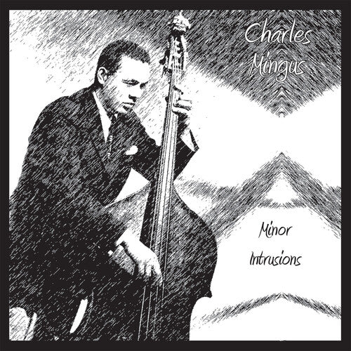 Mingus,charles - Minor Intrusions - Music CD