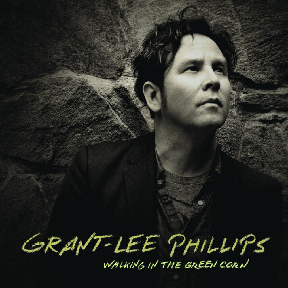 the album cover for Grant-Lee Phillips - Walking in the Green Corn (10th Anniversary Edition) [RSD Black Friday 2022]