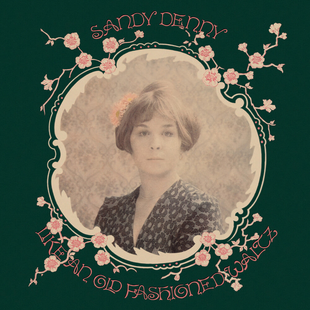 Sandy Denny - Like An Old Fashioned Waltz - 180gm Vinyl [LP] Vinyl Record