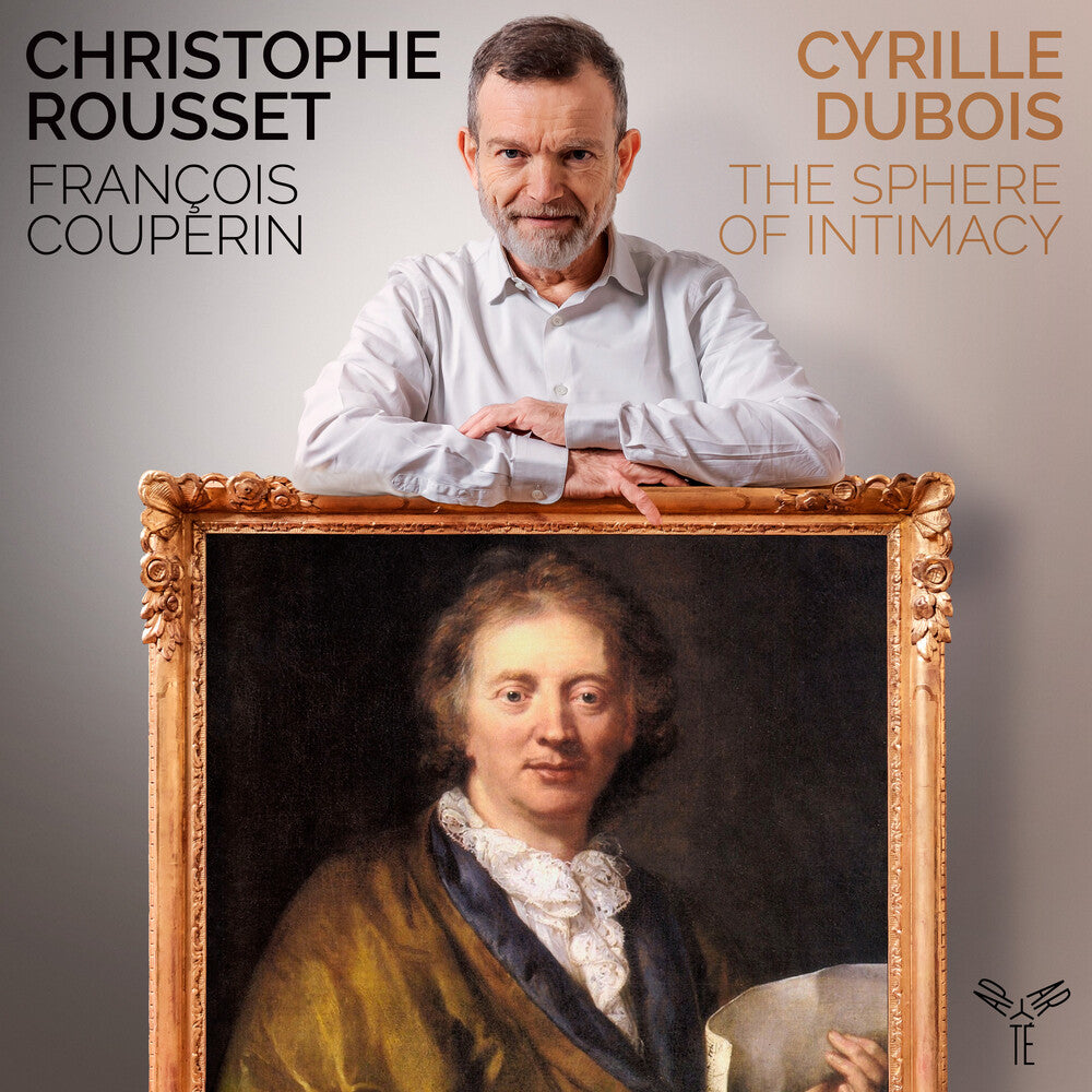 the album cover for Cyrille Dubois  / Rousset,Christophe - Couperin: The Sphere Of Intimacy