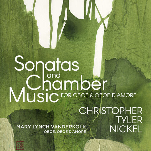 Nickel / Vanderkolk,mary Lynch - Sonatas & Chamber Music For Oboe & Oboe Damore - Music CD