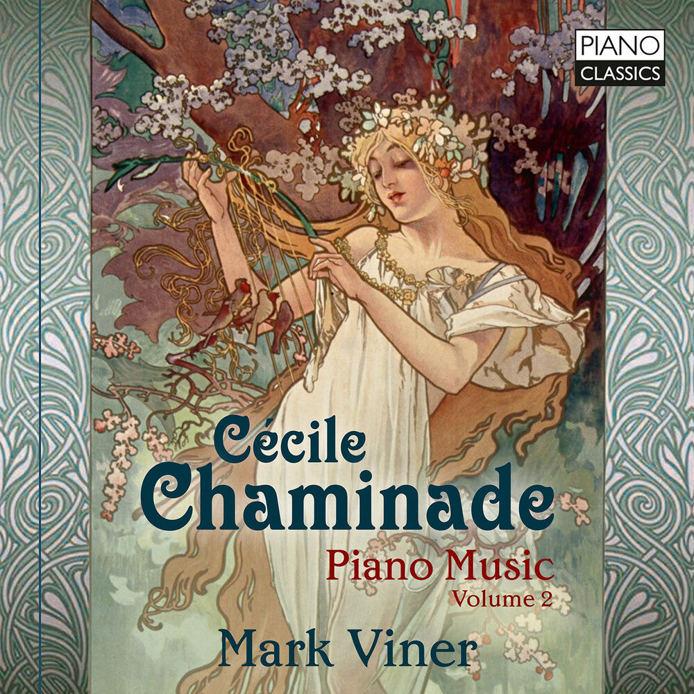 the album cover for Viner, Mark - Chaminade: Piano Music Vol 2