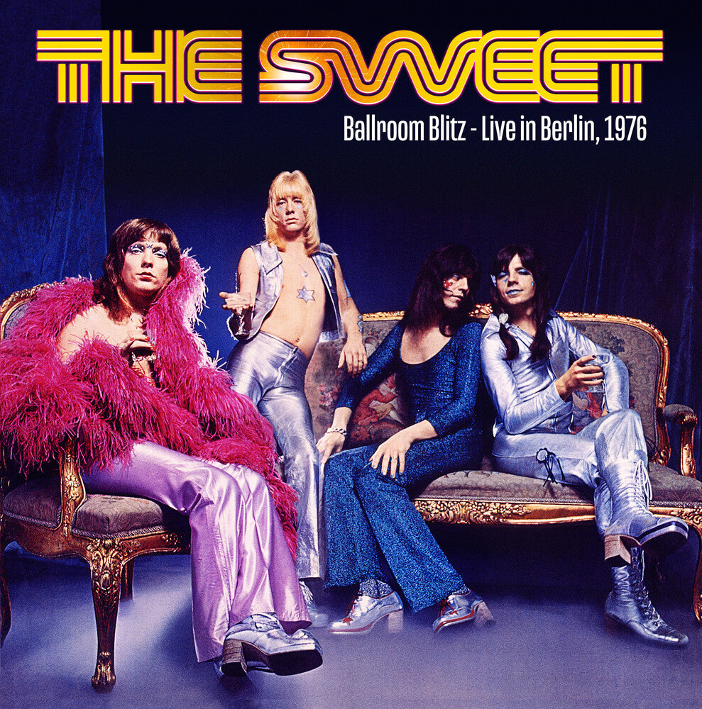 The Sweet - Ballroom Blitz: Live In Berlin 1976 [LP] Vinyl Record