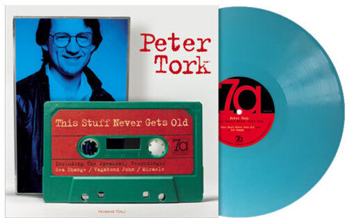 Peter Tork - This Stuff Never Gets Old - 10-Inch Blue Vinyl Record