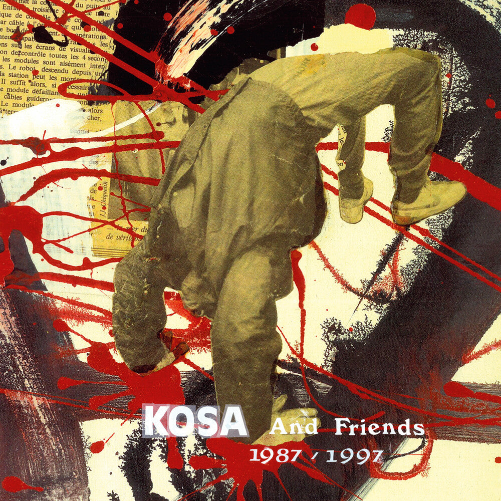 Kosa (Francis Manne/ Fr6) - Kosa & Friends 1987-1997 [LP] Vinyl Record