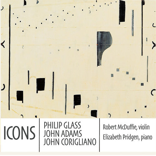 Mcduffie,robert / Pridgen,elizabeth - Icons: Philip Glass John Adams & John Corigliano - Music CD