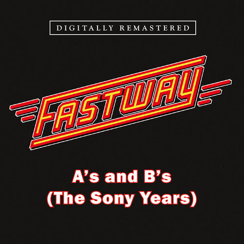 Fastway - A's & B's (the Sony Years) - Music CD