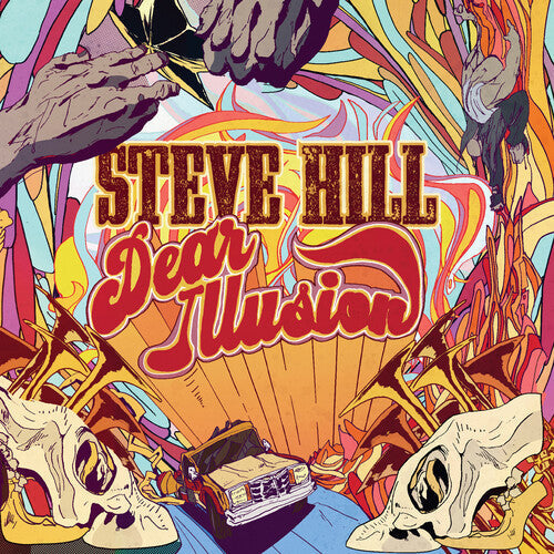 Steve Hill - Dear Illusion Vinyl Record