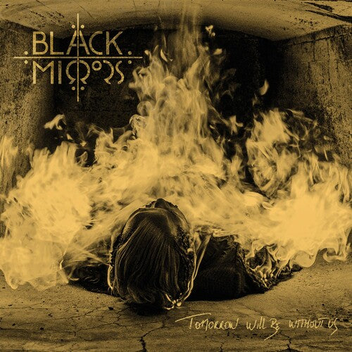 Black Mirrors - Tomorrow Will Be Without Us - Vinyl Record