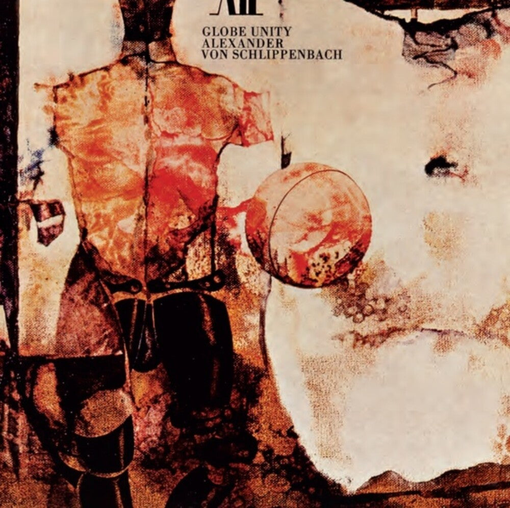the album cover for Von Alexander Schlippenbach - Globe Unity