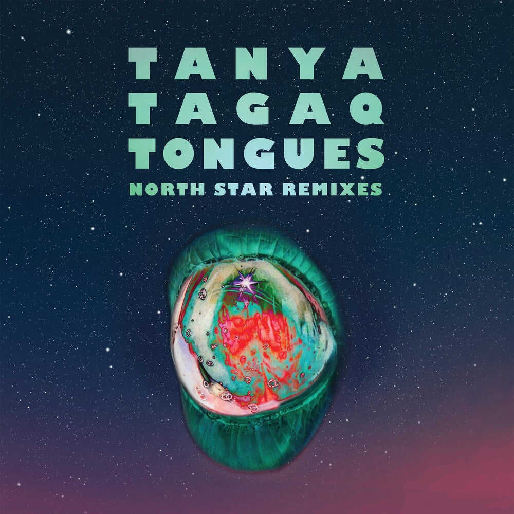 Tanya Tagaq - TONGUES NORTH STAR REMIXES [LP] Vinyl Record