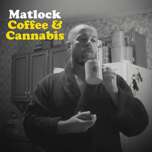 Matlock - Coffee & Cannabis Vinyl Record